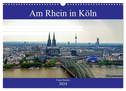Am Rhein in Köln (Wandkalender 2024 DIN A3 quer), CALVENDO Monatskalender