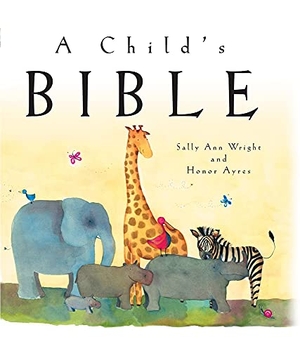 Wright, Sally Ann. A Child's Bible. Paraclete Press (MA), 2021.
