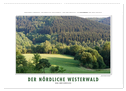 Emotionale Momente: Der nördliche Westerwald - rau und herzlich. (Wandkalender 2025 DIN A2 quer), CALVENDO Monatskalender