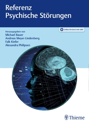 Bauer, Michael / Andreas Meyer-Lindenberg et al (Hrsg.). Referenz Psychische Störungen. Georg Thieme Verlag, 2021.