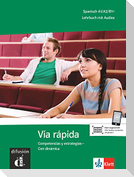 Vía rápida. Lehrbuch mit Audios für Smartphone/Tablet