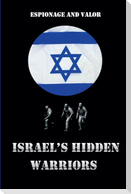 Israel's Hidden Warriors