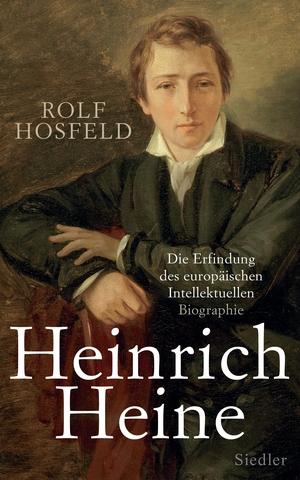 Hosfeld, Rolf. Heinrich Heine - Die Erfindung des europäischen Intellektuellen - Biographie. Siedler Verlag, 2014.
