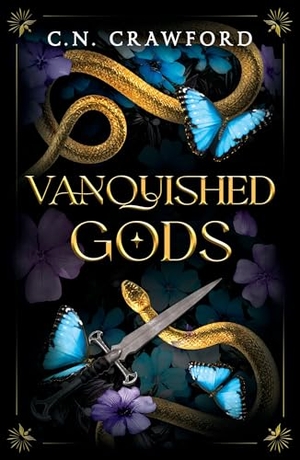 Crawford, C. N.. Vanquished Gods. Bloomsbury Publishing plc, 2025.