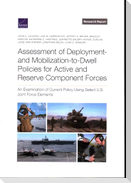 Assessment of Deployment- And Mobilization-To-Dwell Policies for Active and Reserve Component Forces