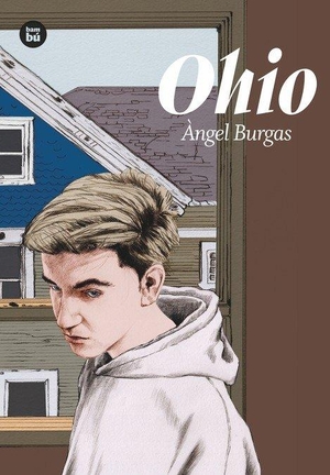 Burgas, Àngel. Ohio. Editorial Bambú, 2019.