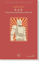 R. U. R. - Rossumun Uluslararasi Robotlari