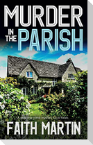 MURDER IN THE PARISH an utterly gripping crime mystery full of twists