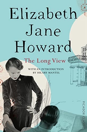 Howard, Elizabeth Jane. The Long View. Macmillan Publishers Int Ltd - MDL, 2016.