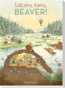 Welcome Home, Beaver