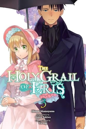 Prowse, Alice / Momoyama, Hinase et al. The Holy Grail of Eris, Vol. 3 (manga). Little, Brown & Company, 2023.