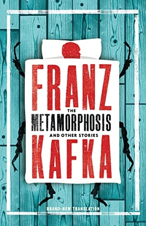 Kafka, Franz. The Metamorphosis and Other Stories. Alma Books Ltd., 2014.