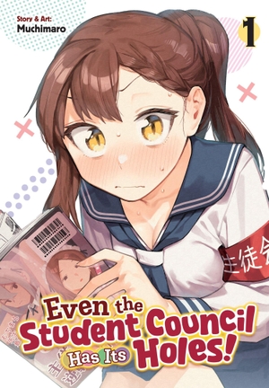 Muchimaro. Even the Student Council Has Its Holes! Vol. 1. Penguin LLC  US, 2026.