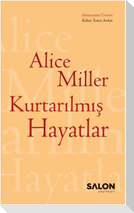 Kurtarilmis Hayatlar