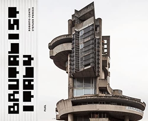 Conte, Roberto / Perego, Stefano et al. Brutalist Italy - Concrete architecture from the Alps to the Mediterranean Sea. Thames & Hudson, 2023.