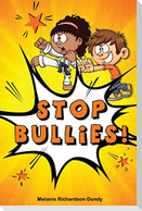 STOP BULLIES!