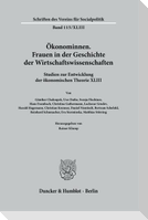 Ökonominnen. Frauen in der Geschichte der Wirtschaftswissenschaften