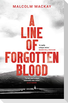 A Line of Forgotten Blood