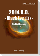 2014 A.D. - Black eye (Band II) -