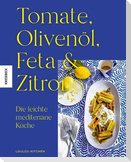 Tomate, Olivenöl, Feta & Zitrone