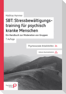 SBT: Stressbewältigungstraining für psychisch kranke Menschen