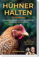 Hühner halten für Anfänger