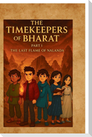The Timekeepers of Bharat