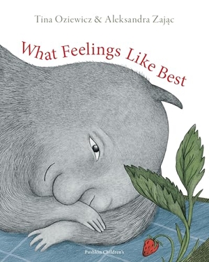 Oziewicz, Tina. What Feelings Like Best. Pushkin Press, 2024.