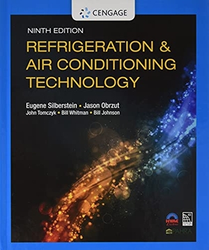 Silberstein, Eugene / Obrzut, Jason et al. Bundle: Refrigeration & Air Conditioning Technology, 9th + Mindtap, 4 Terms Printed Access Card. Cengage Learning, 2020.