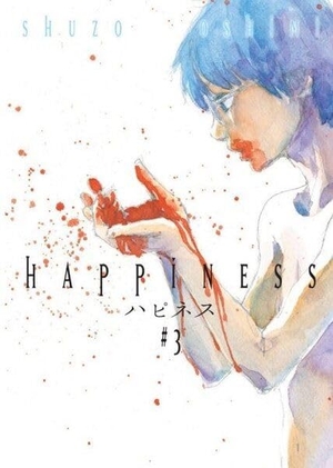 Oshimi, Shuzo. Happiness - 3. Kayip Kita Yayinlari, 2025.