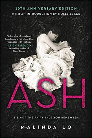Lo, Malinda. Ash. Little, Brown Books for Young Readers, 2019.