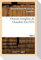 Oeuvres Complètes Tome 4