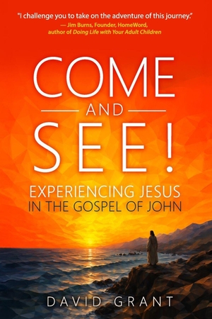 Grant, David. Come and See - Experiencing Jesus in the Gospel of John. Amazon Digital Services LLC - Kdp, 2026.