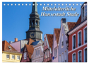 Mittelalterliche Hansestadt Stade (Tischkalender 2025 DIN A5 quer), CALVENDO Monatskalender