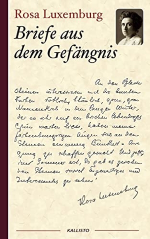 Luxemburg, Rosa. Rosa Luxemburg: Briefe aus dem Gefängnis. Books on Demand, 2022.