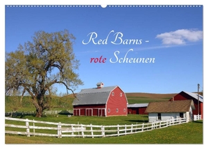 Großkopf, Rainer. Red Barns - rote Scheunen (Wandkalender 2024 DIN A2 quer), CALVENDO Monatskalender - Red Barns, die in leuchtendem Rot auf den Feldern und Wiesen stehen, gibt es noch viele in den landwirtschaftlich geprägten Regionen der USA.. Calvendo, 2023.