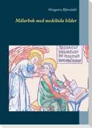 Målarbok med medeltida bilder
