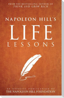 Napoleon Hill's Life Lessons