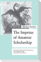 The Impetus of Amateur Scholarship