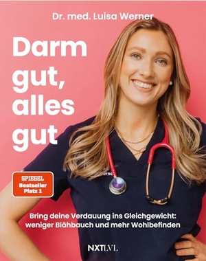 Werner, Luisa. Darm gut, alles gut - Bring deine Verdauung ins Gleichgewicht: weniger Blähbauch und mehr Wohlbefinden - Unverträglichkeiten erkennen, Darmflora stärken und Reizdarmsyndrom verstehen. NXT LVL GmbH, 2026.