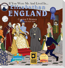 If You Were Me and Lived in... Elizabethan England