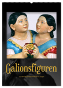Galionsfiguren (Wandkalender 2024 DIN A2 hoch), CALVENDO Monatskalender