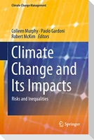 Climate Change and Its Impacts
