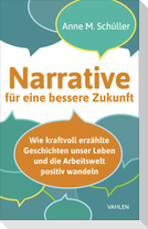 Narrative für eine bessere Zukunft