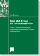 Kisha-Club-System und Informationsfreiheit