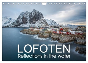 Photostravellers, Photostravellers. Lofoten Reflections in the water (Wall Calendar 2024 DIN A4 landscape), CALVENDO 12 Month Wall Calendar - Winter trip to Lofoten archipelago. Calvendo, 2023.