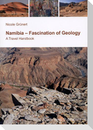 Namibia - Fascination of Geology