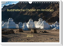 Buddhistische Chörten im Himalaya (Wandkalender 2024 DIN A4 quer), CALVENDO Monatskalender