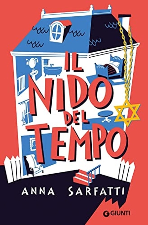 Sarfatti, Anna. Il nido del tempo. Giunti Editore, 2023.