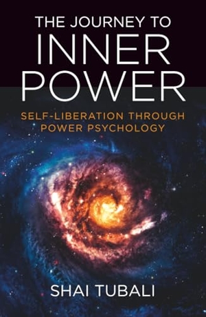 Tubali, Shai. The Journey to Inner Power. Simon & Schuster Distribution Clients, 2015.
